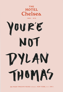  You're Not Dylan Thomas (Small)