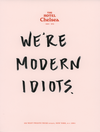 We're Modern Idiots (Large)